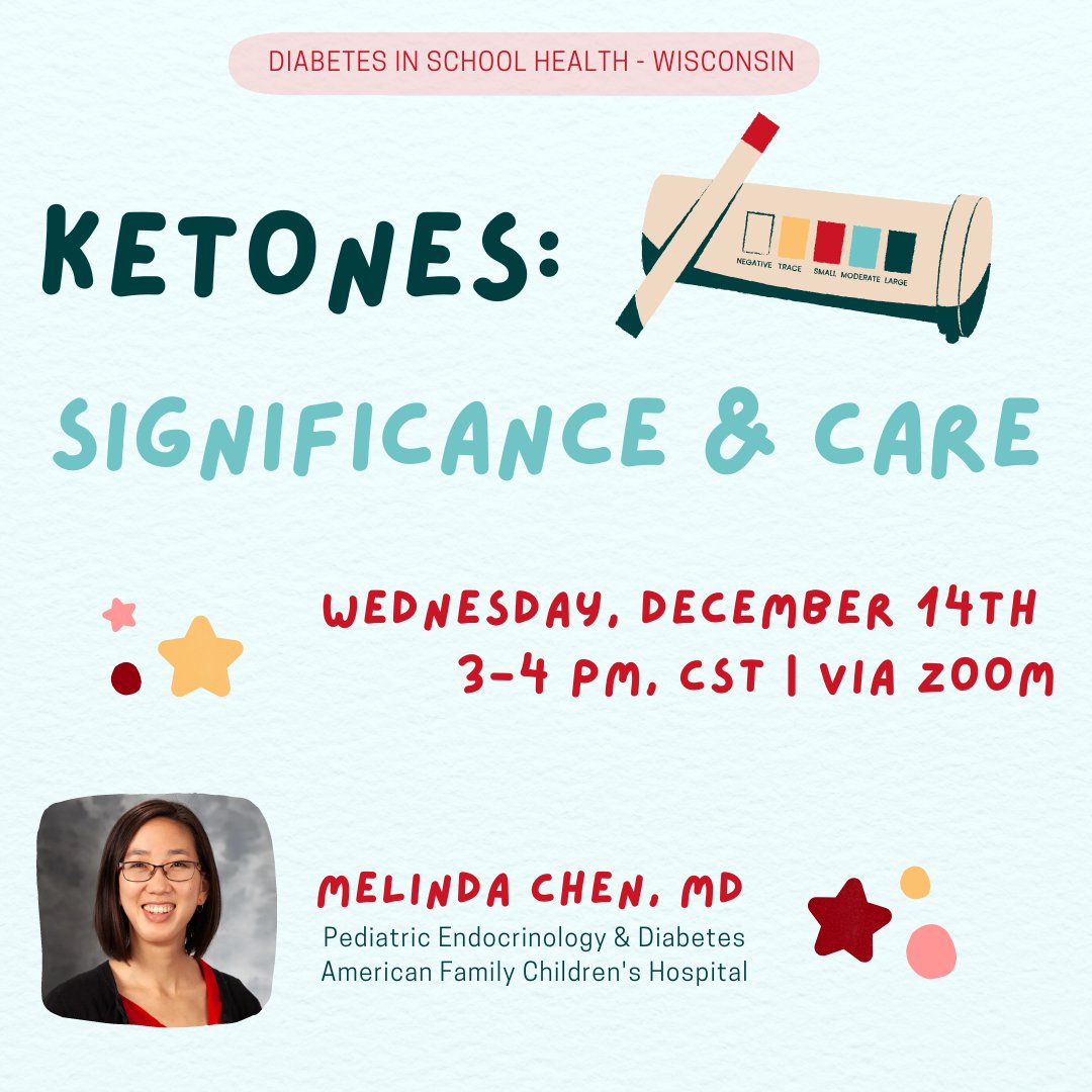 JOIN #DiSHWI next week 12/14/22! 

Dr. Melinda Chen from @UWHealth Pediatric #Endocrinology & #Diabetes will talk all about #ketones! 

#DiabetesinSchoolHealth #DiSH #diabetescare #ketonescare #T1D #type1diabetes #type1 #diabetesatschool #schoolnurse #schoolnursing #wischools