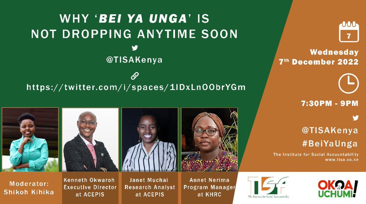 _acepis's tweet photo. Cheki, tukona form ya kesho jioni🥳👇#BeiYaUnga.
 📢Join us for a #TwitterSpace on 🗓️Wednesday 7th December 2022 from 7:30pm to 9:00pm EAT.  
Our colleagues, @Okwaroh @GeeMuchai  wako form. Je wewe? 

Click the link to set a reminder: https://t.co/dXQXGG1T1t https://t.co/3d9JGvRHq6