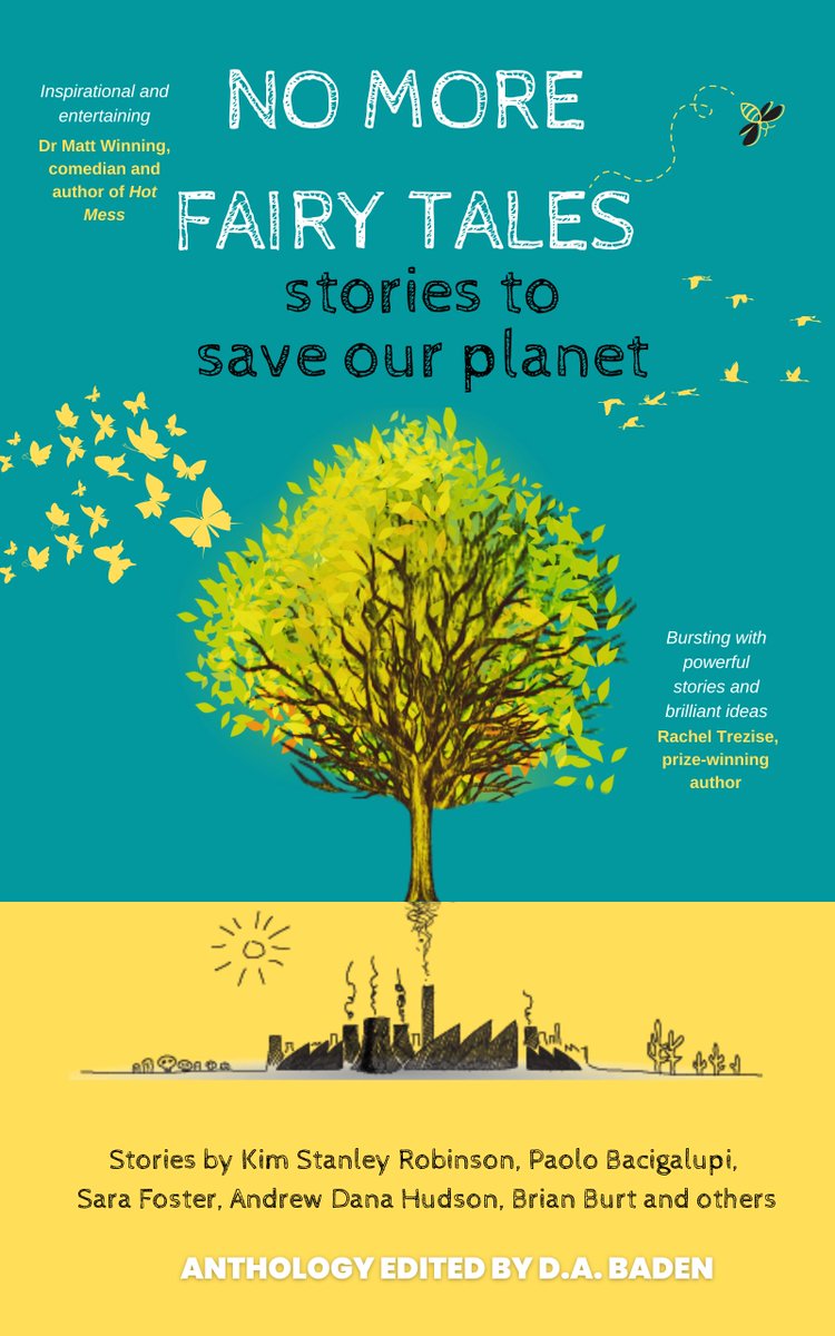 Our anthology 'No More Fairy Tales: Stories to Save our Planet' was targeted originally at COP27 delegates, but the 24 stories are so great, we're going for a wider audience. Available direct from our website, and via book retailers. A great present for Xmas #climatefiction.