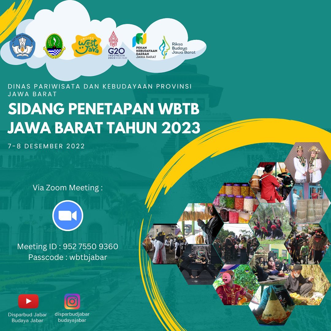 budaya_kuring's tweet photo. Dinas Pariwisata dan Kebudayaan Provinsi Jawa Barat menyelenggarakan kegiatan

“Sidang Penetapan Warisan Budaya Takbenda Jawa Barat Tahun 2023”

🗓 : 7 - 8 Desember 2022
🕗 : 10.00 WIB - Selesai
📍 : Zoom Meeting
Id : 952 7550 9360
🔑 : wbtbjabar

Jangan sampai ketinggalan ya!! https://t.co/KT50euZcYq