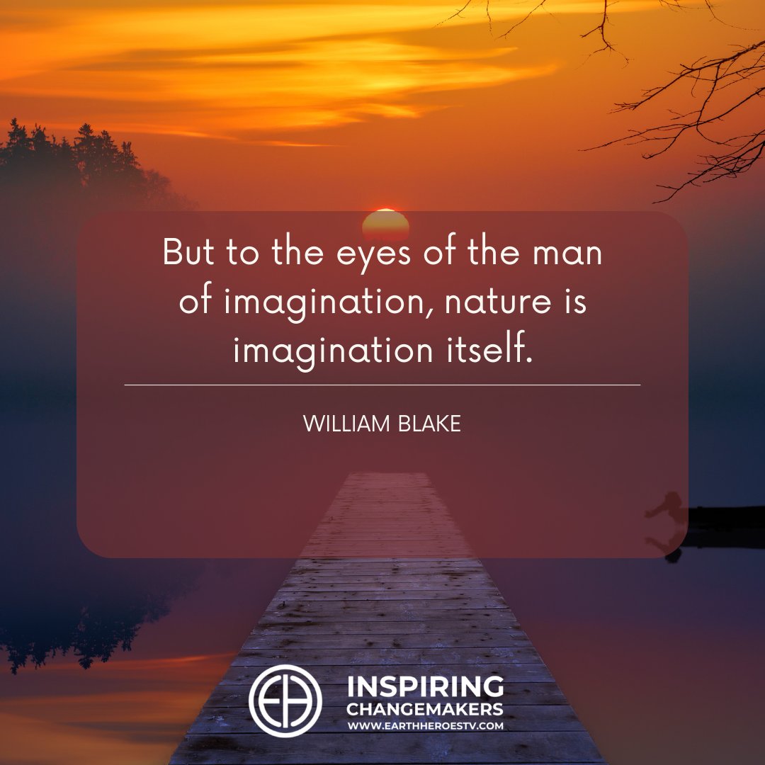 MovementHeroes's tweet photo. But to the eyes of the man of imagination, nature is imagination itself.
William Blake
Follow @MovementHeroes for more great content.
#quote #eye #man #imagination #nature #EHTV #love #change https://t.co/fHhKwm06N7