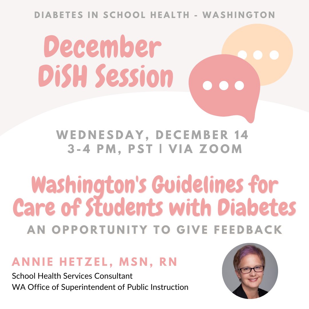 #DiSHWA Happening Next Wednesday 12/14/22! 

@SchoolRN4equity will be joining to talk about #Washington Guidelines for #DiabetesCare for Students with #Diabetes

#DiabetesinSchoolHealth #DiSH #schoolnurse #schoolnursing #T1D #type1diabetes #diabetesatschool #WAschools @waOSPI