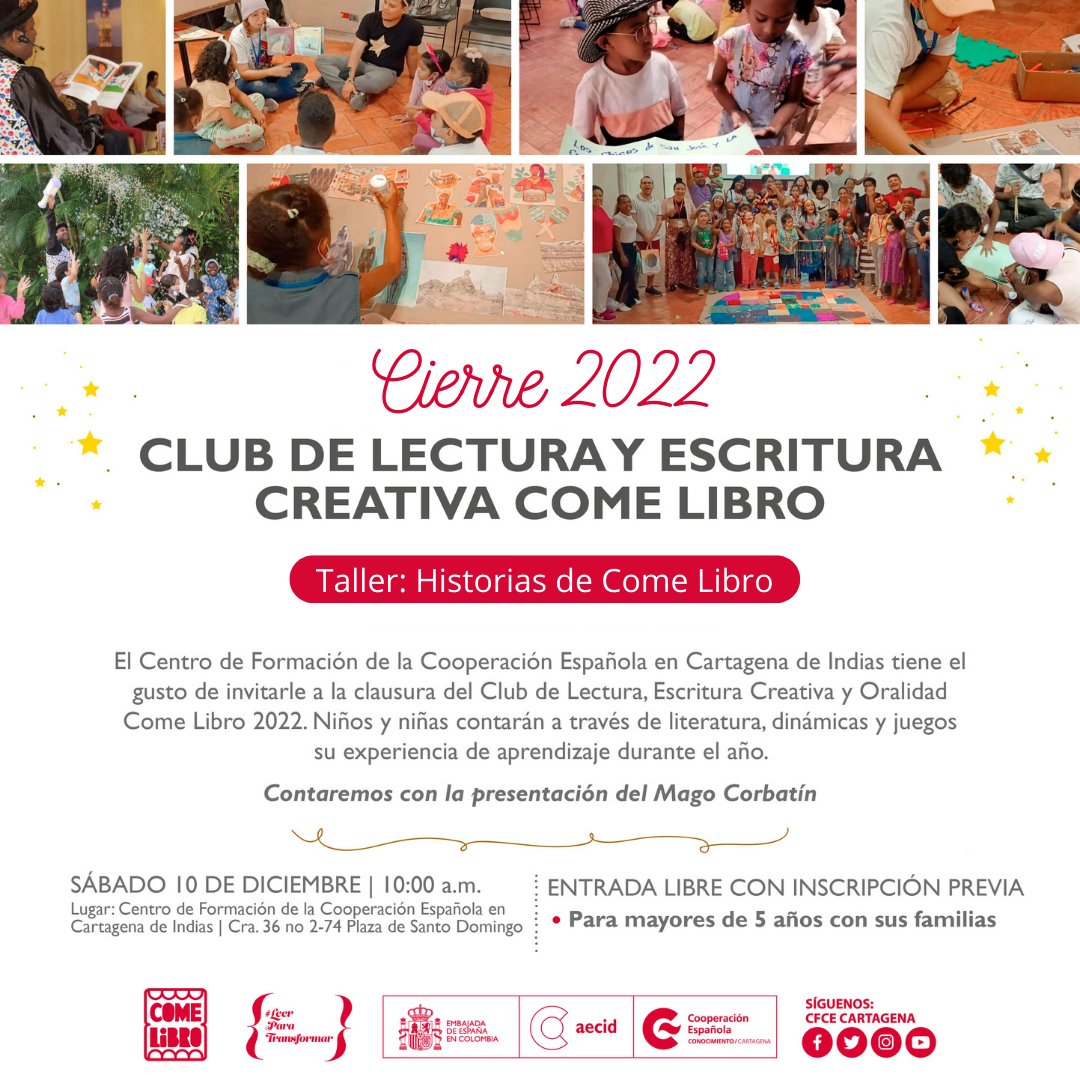 CFCECartagena's tweet photo. 📢 Este sábado en el @CFCECartagena tendremos el cierre del club de lectura #ComeLibro con el #Taller "Historias de Come Libro".
📅 10 de diciembre
🕔 10:00 AM
📌 Entrada libre
👧 Para mayores de 5 años
🔗 Inscripción: https://t.co/qM4r7tiEKz
➕ Info: https://t.co/m5ZRPKFdDB https://t.co/d2gouG4DkU