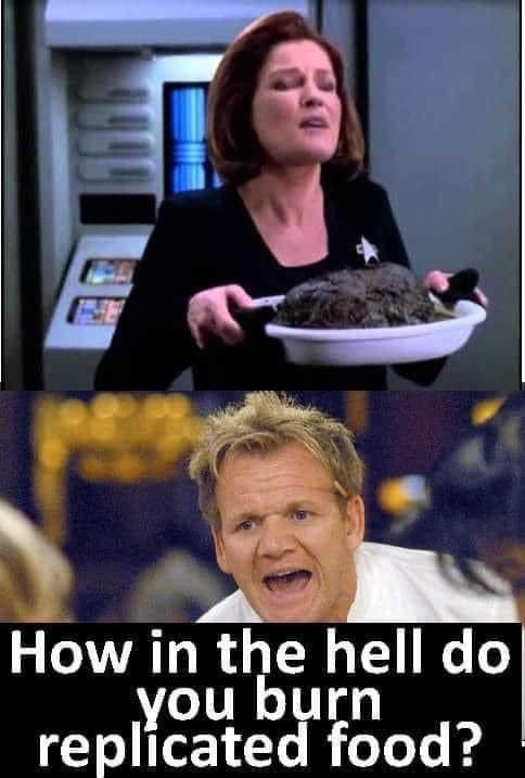 <a href="/WakingKNPodcast/">Waking Kitchen Nightmares</a>  Started your show a couple of weeks ago and enjoying it but what really made me fall in love with your show is when I got to your sushi Ko episode and the referencing of Star Trek. And honestly I can see Gordon show up on voyager to make neelix and Jane way cry.