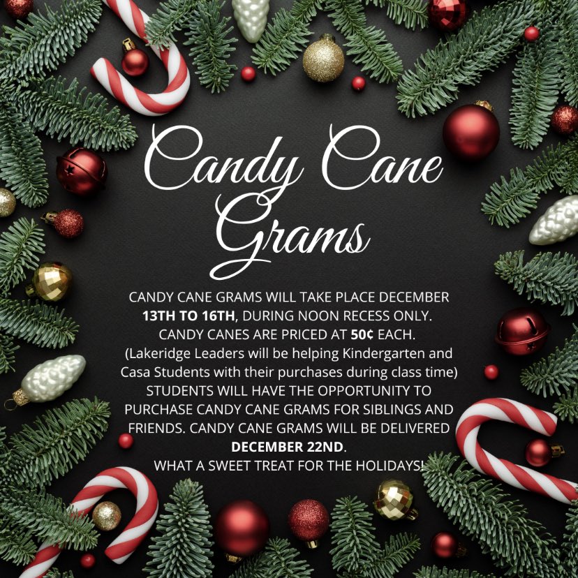 Lakeridge Leaders have organized a Candy Cane Gram sale!