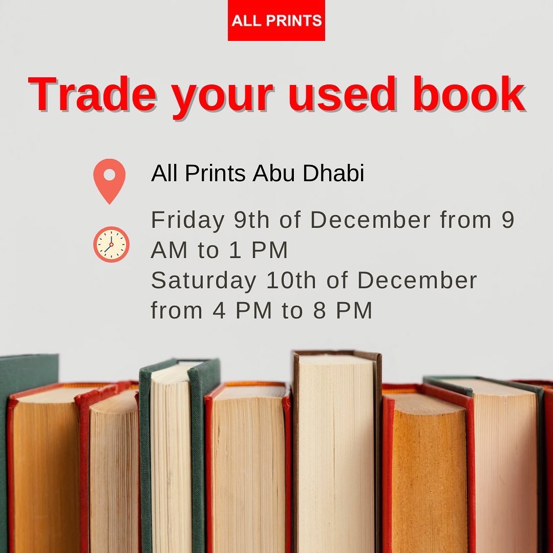 printsuae's tweet photo. No book should go to waste. Meet us at All Prints' Bookstore Abu Dhabi on Friday December 9 and Saturday December 10  and trade your used book with another person's used book. All remaining books will be donated.📚

#Allprints #books #education https://t.co/3e4plQwDo1