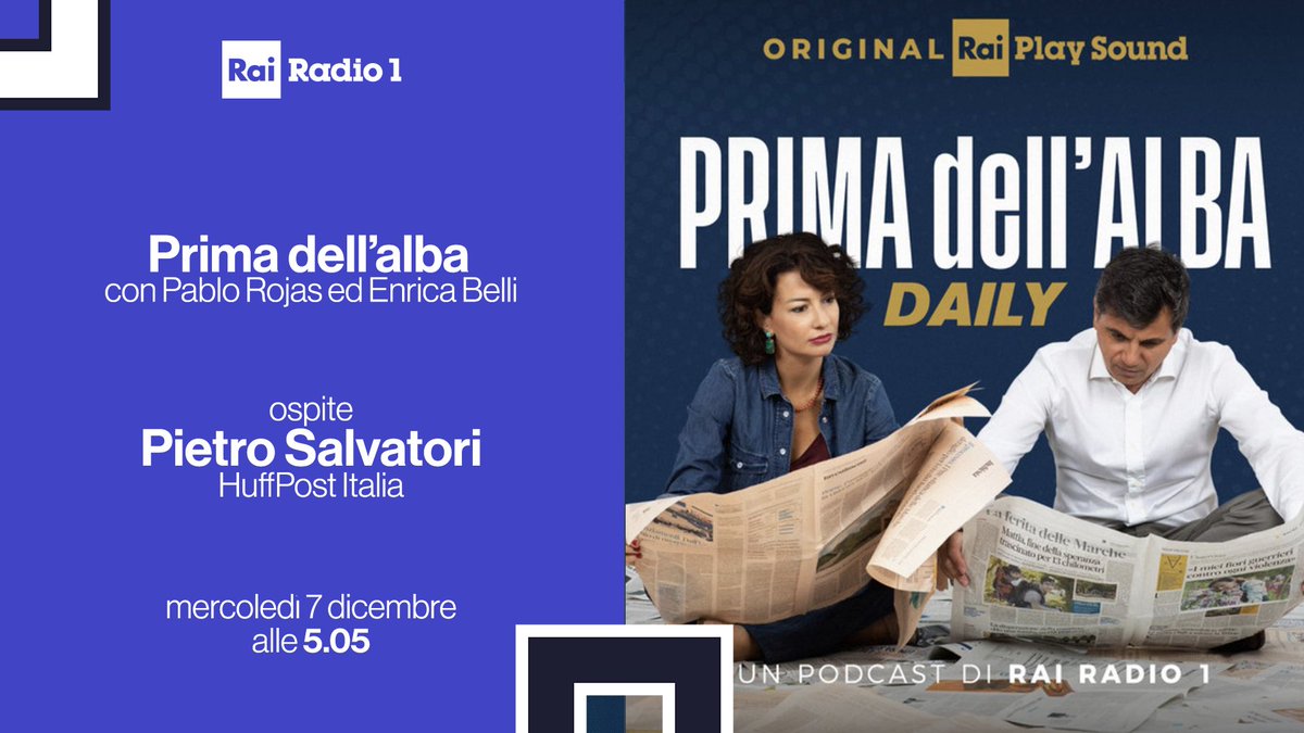 Radio1Rai's tweet photo. 🗞 DOMANI alle 5.05 segui #Primadellalba, la rassegna stampa di #Radio1 con @pablorojasit ed @enricabelli. Ospite della puntata @PietroSalvatori.
📻 IN DIRETTA sulle nostre frequenze e su @raiplaysound
https://t.co/TmeQj1DaHL https://t.co/P0cnIOMbMm
