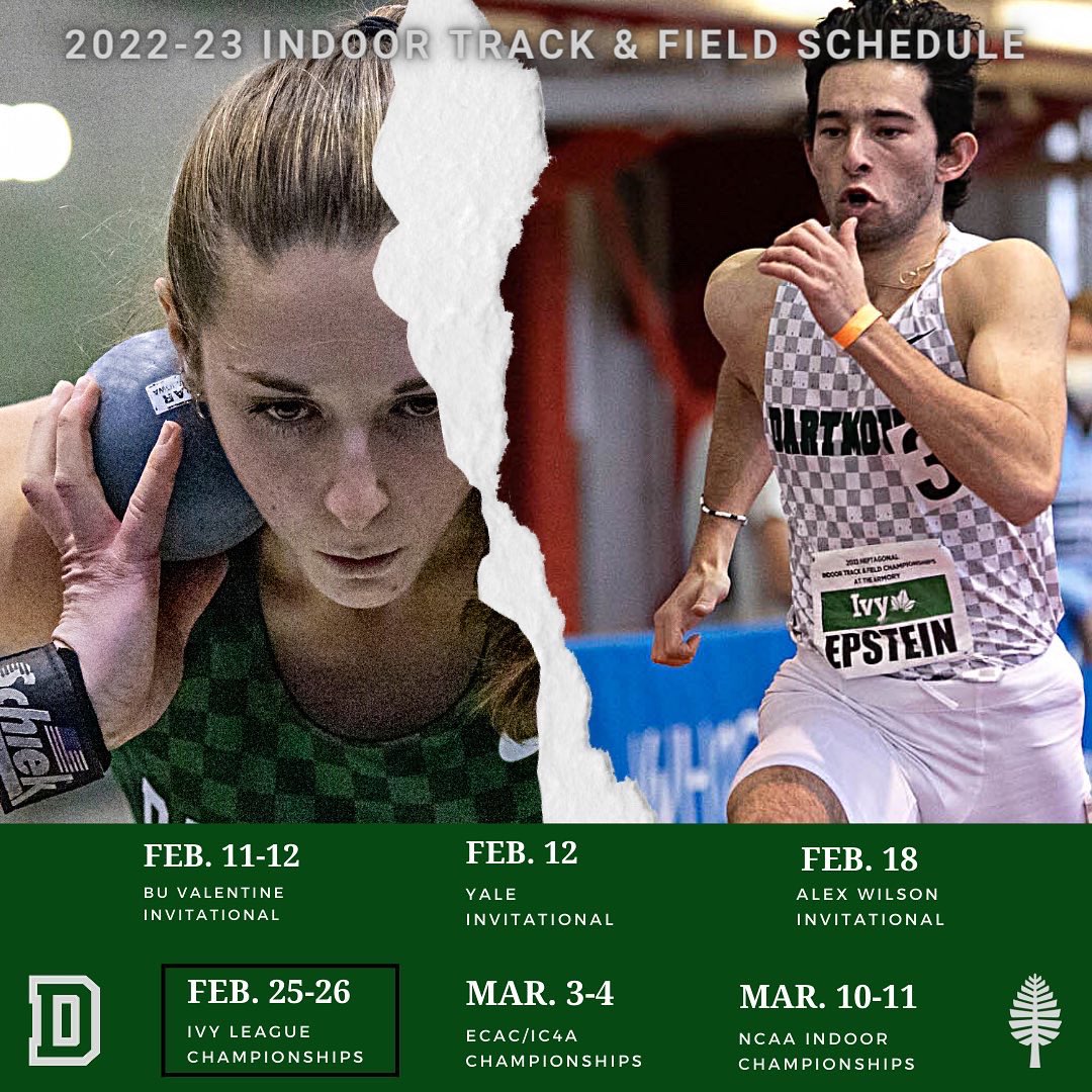 DartmouthTFXC's tweet photo. 🌲 2022-23 𝑰𝒏𝒅𝒐𝒐𝒓 𝑻𝒓𝒂𝒄𝒌 &amp; 𝑭𝒊𝒆𝒍𝒅 𝑺𝒄𝒉𝒆𝒅𝒖𝒍𝒆 🌲

**those outlined are home meets that will take place in Leverone Fieldhouse so mark your calendars! 

#gobiggreen #3D #lonepinepride #thewoods https://t.co/coAdnVOmyL