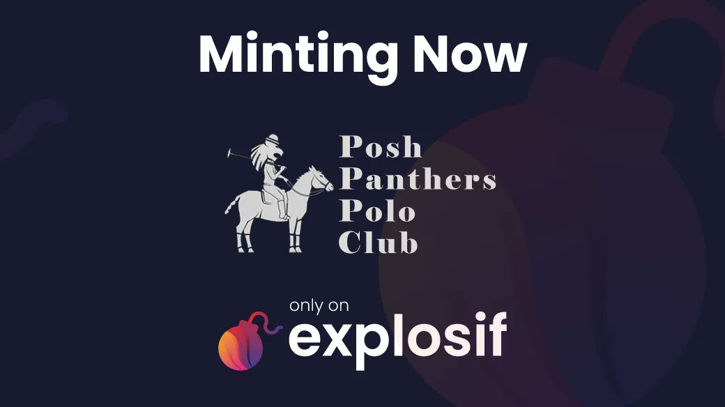 ⚡️ MINTING NOW

🦁 <a href="/PoshPanthersPC/">Posh Panthers Polo Club</a>  
💻  explosif.io/drop/pppc/ 
#️⃣ 6,000 Max Supply
💰 35 ADA 

Exclusively dropping on Explosif 💣 
 
#CNFT #CNFTCommunity