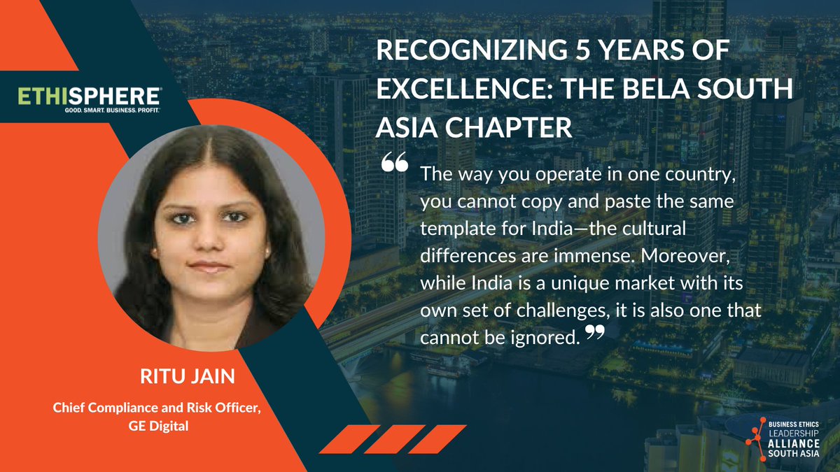 Ritu Jain, Chief Compliance and Risk Officer, @GE Digital, spoke to Ethisphere about compliance in India and creating a level playing field on the global stage. Here's more from Ritu's Q&A in the latest BELA South Asia Magazine:  hubs.ly/Q01v7jPy0 #OurBELA