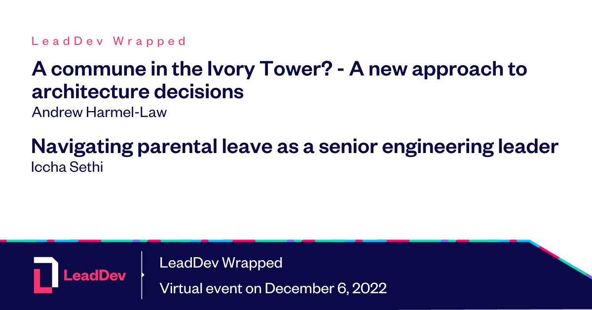 TheLeadDev's tweet photo. Next up at #LeadDevWrapped are @al94781 & @IcchaSethi
They focus on an associated set of practices that do away with the traditional idea of "Architects" & how to prepare for parental leave from a business perspective to keep an org functioning. https://t.co/HJS20Mymjz https://t.co/xvOcLayGas