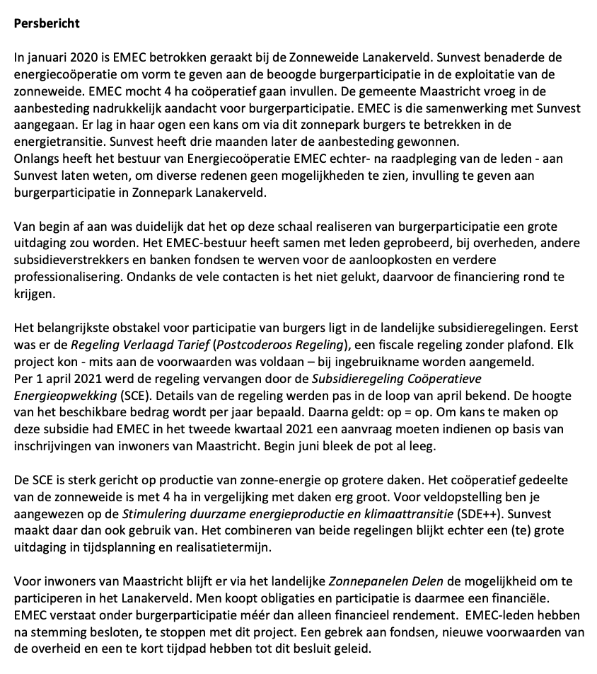 InfoEmec's tweet image. Op 3 juni 2021 besloten de leden van EMEC te stoppen met deelname aan het Sunvest-project Lanakerveld. Reden: de verschillende subsidies en voorwaarden maakten het praktisch onmogelijk om binnen de beschikbare krappe tijd voldoende deelnemers te vinden.