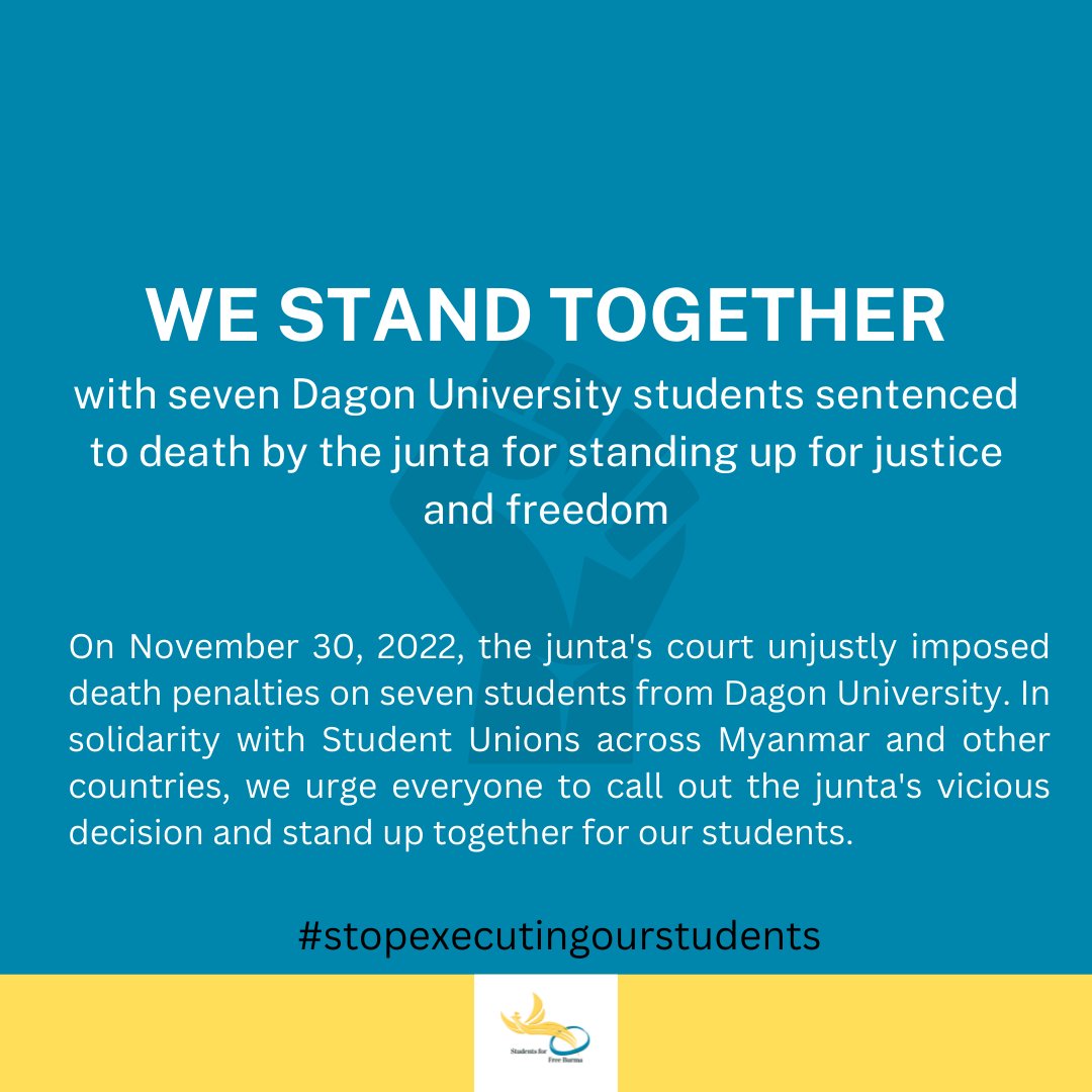 StudentsFFBurma's tweet photo. The junta's closed court sentenced our students to death. We call on our student organizations and allies around the world to stand up against injustice together with us. 
#StopExecutingOurStudents  
#DagonUniversityStudents
#FailedLaw
#MyanmarUnderDeathPenalty https://t.co/aPIHN6zAc9