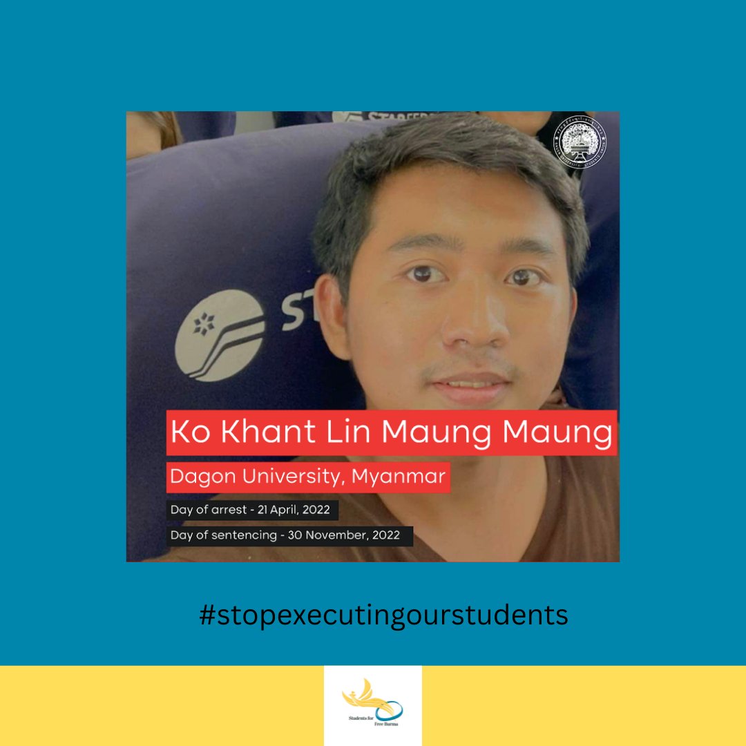 The junta's closed court sentenced our students to death. We call on our student organizations and allies around the world to stand up against injustice together with us. 
#StopExecutingOurStudents  
#DagonUniversityStudents
#FailedLaw
#MyanmarUnderDeathPenalty