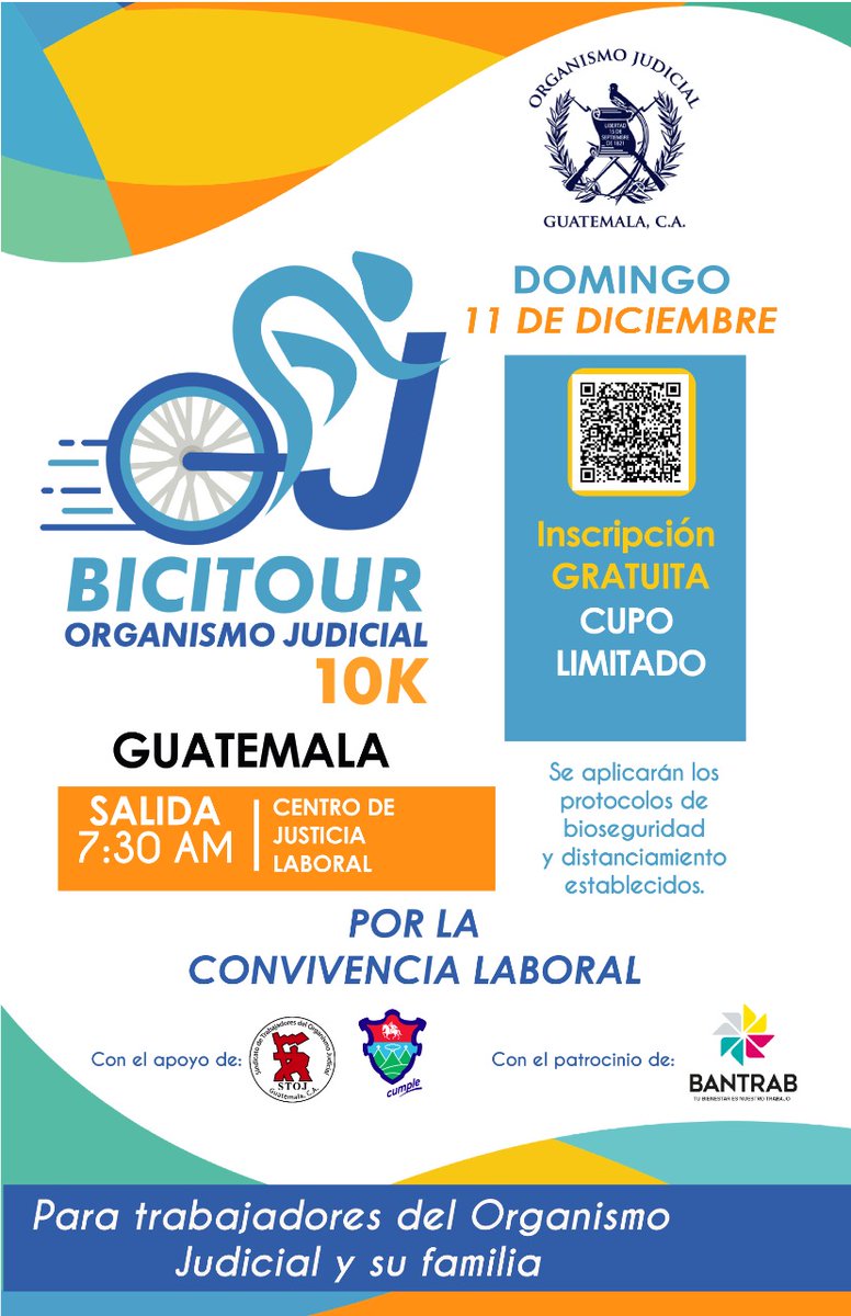 OJGuatemala's tweet photo. “Bicitour del Organismo Judicial, 
10K sede Guatemala ” Por la Convivencia Laboral.
Con el apoyo del #STOJ, @muniguate y el patrocinio de @BANTRAB

#2daEdición
#BicitourOJ https://t.co/YFPaK4JMY6