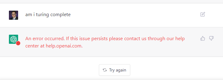 #chatgpt doesn't know if its Turing complete, it did say it wasn't conscious