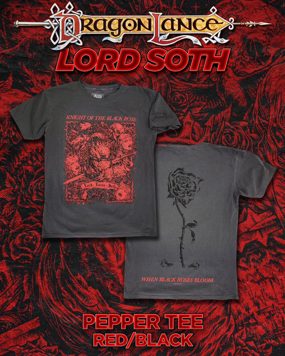 DRAGONLANCE • LORD SOTH This baroque illustration tells the tale of how one man’s lust & hubris led to the damnation of an entire planet. Celebrate the DL relaunch with this haunting new colorway. SHOP all of our D&D and DRAGONLANCE pieces at DEATH-SAVES.COM 🤘🏽🐲🔥