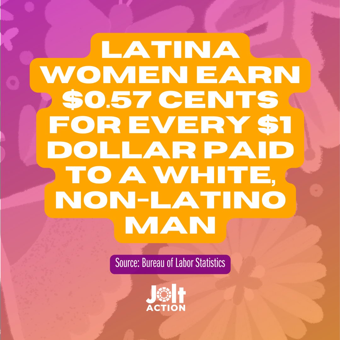 JoltAction's tweet photo. Thursday marks the date where a Latina would've made the same amount as a non-Latino, white man made in 2022. YES THAT MEANS ALMOST A FULL SECOND YEAR. #LatinaEqualPayDay is a day to raise awareness and to promote better development of our Latina women in the workforce. https://t.co/VQMBelwn9Q