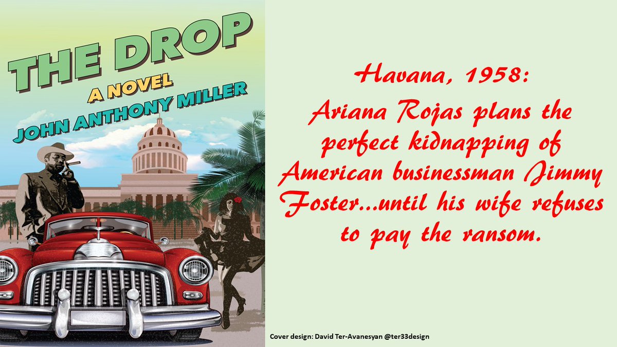 The Drop:
Havana, 1958: rebels, gangster, twists and turns!
#thriller #histfic #historicalmystery
amazon.com/gp/product/B09…