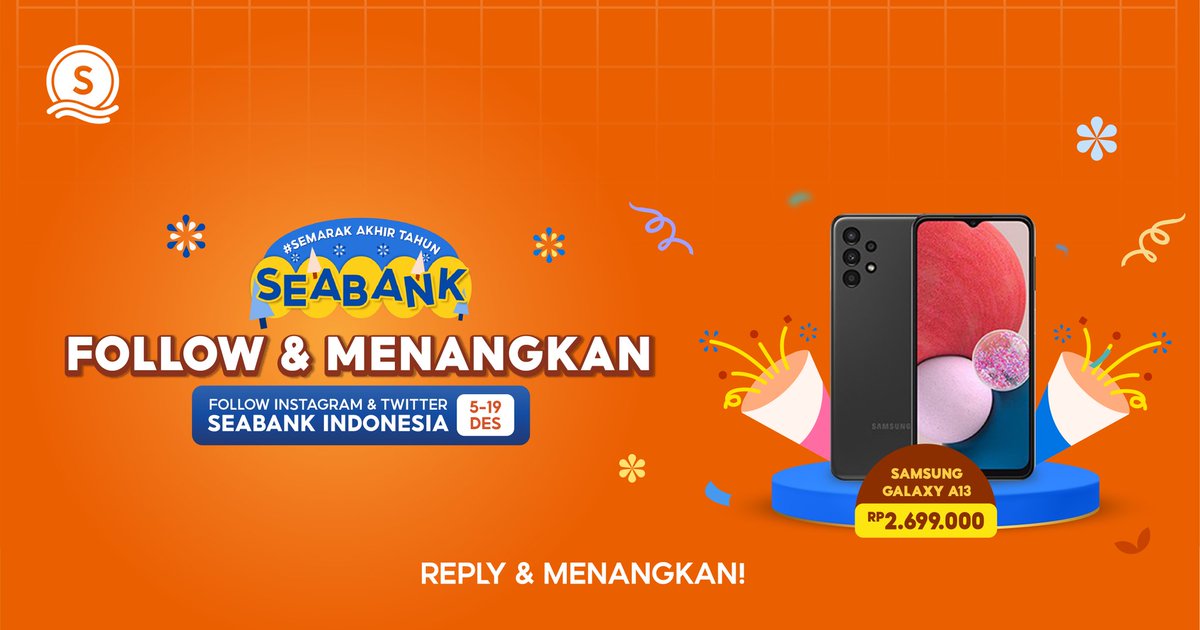 SeaBankID's tweet photo. ✨MENANGKAN HADIAH  SAMSUNG GALAXY A13!✨

S&amp;K:
1. FOLLOW TWITTER @SEABANKID &amp; IG SeaBank https://t.co/5sxrPZVhvs
2. REPLY dengan mencantumkan username Twitter &amp; IG kamu lalu MENTION 1 ORANG TEMANMU!

Semoga kamu jadi pemenangnya!🥰 https://t.co/kYKqNysyXH