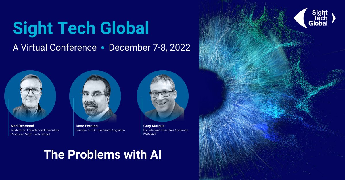 GlobalSight's tweet photo. Our speakers Dave Ferrucci & @GaryMarcus will share the so-called "deep learning" AI technology prevalent today which has under-appreciated limitations & even poses societal dangers. Find out more at #SightTechGlobal; it's free, accessible & virtual https://t.co/48noatQknj https://t.co/4SjIZCbVmE