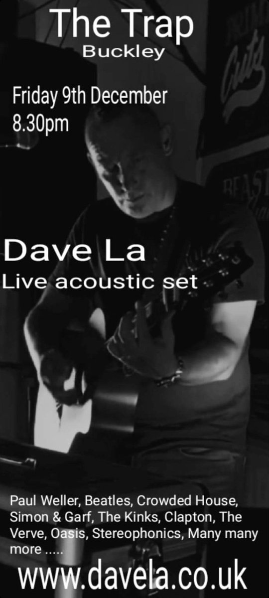 DaveLa92's tweet photo. The Trap in #Buckley 8.30pm till late 
#LiveAcousticCovers Friday 9th December
#LiveMusic #supportlocal https://t.co/4WgxEok0B7