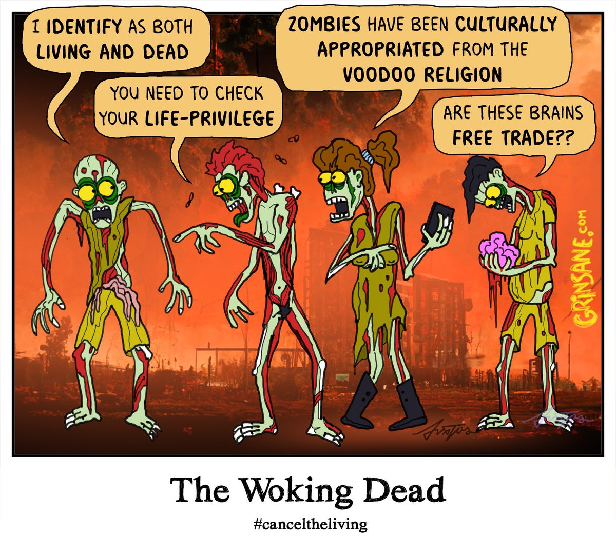 grinsane's tweet photo. First there were the slow #zombies. Then the fast ones. But these may be the most terrifying of all. #wokingdead #cancelculture #canceltheliving https://t.co/p4sH3LWBJp