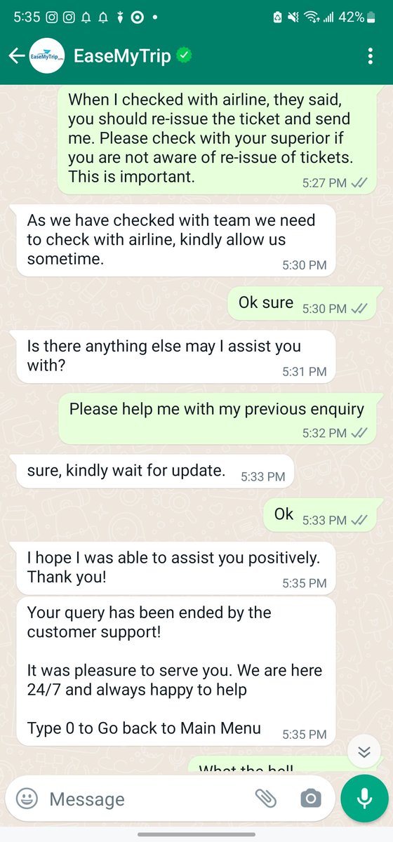 KARTH33K's tweet photo. @EaseMyTrip  what an useless customer service you have. They abruptly end the chat without helping customers. 💦 https://t.co/F0qgtkWRdv