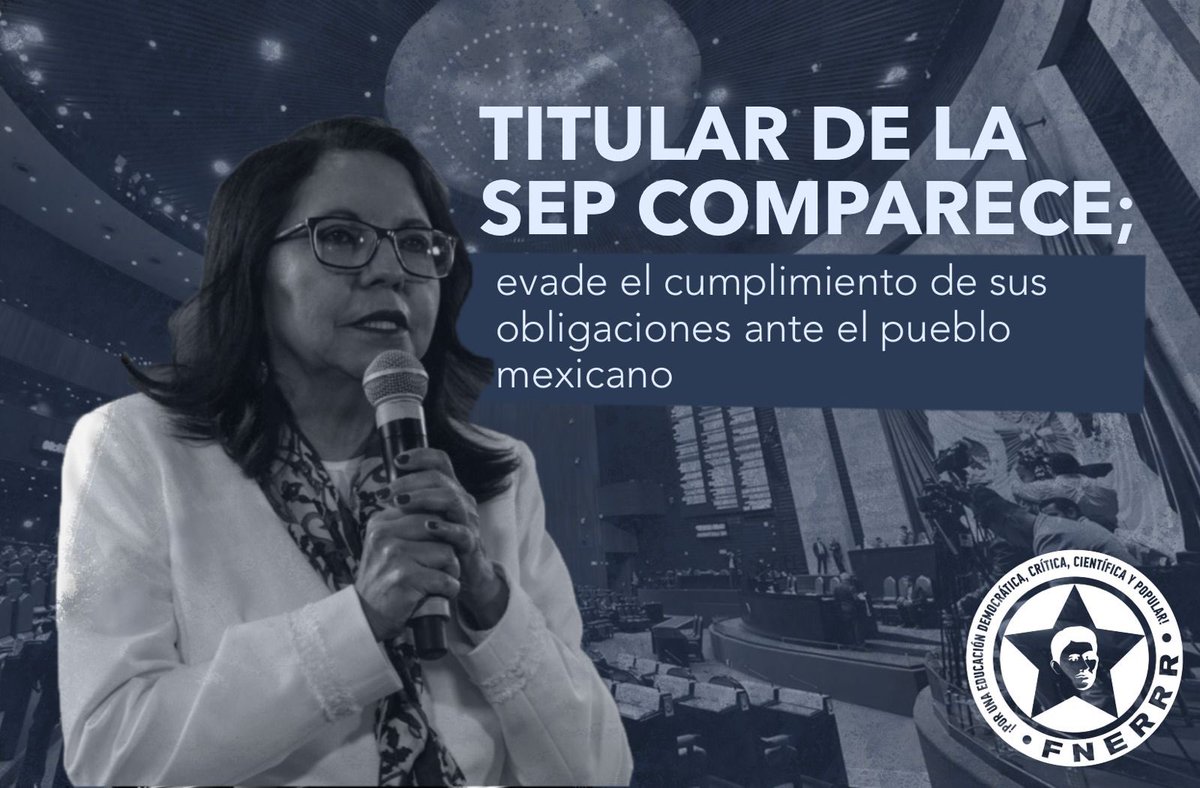 FNERRR_NACIONAL's tweet photo. Leticia Amaya evade cumplimiento de sus obligaciones hacia los mexicanos
 
• @Letamaya, titular de la SEP, compareció ante la Comisión de Educación de la Cámara de Diputados el martes 29 de noviembre.
 
🌐 Léelo completo en: https://t.co/gO5WlSYl7u https://t.co/EnpsvljLKK