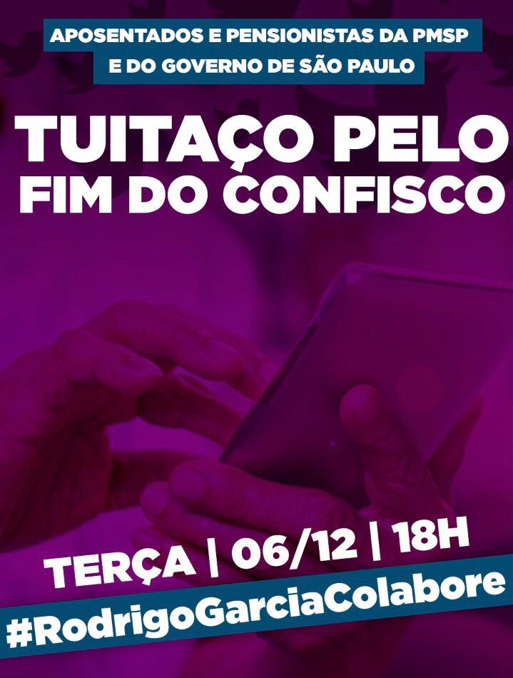 Participe do nosso tuitaço contra o confisco usando a hashtag #RodrigoGarciaColabore
