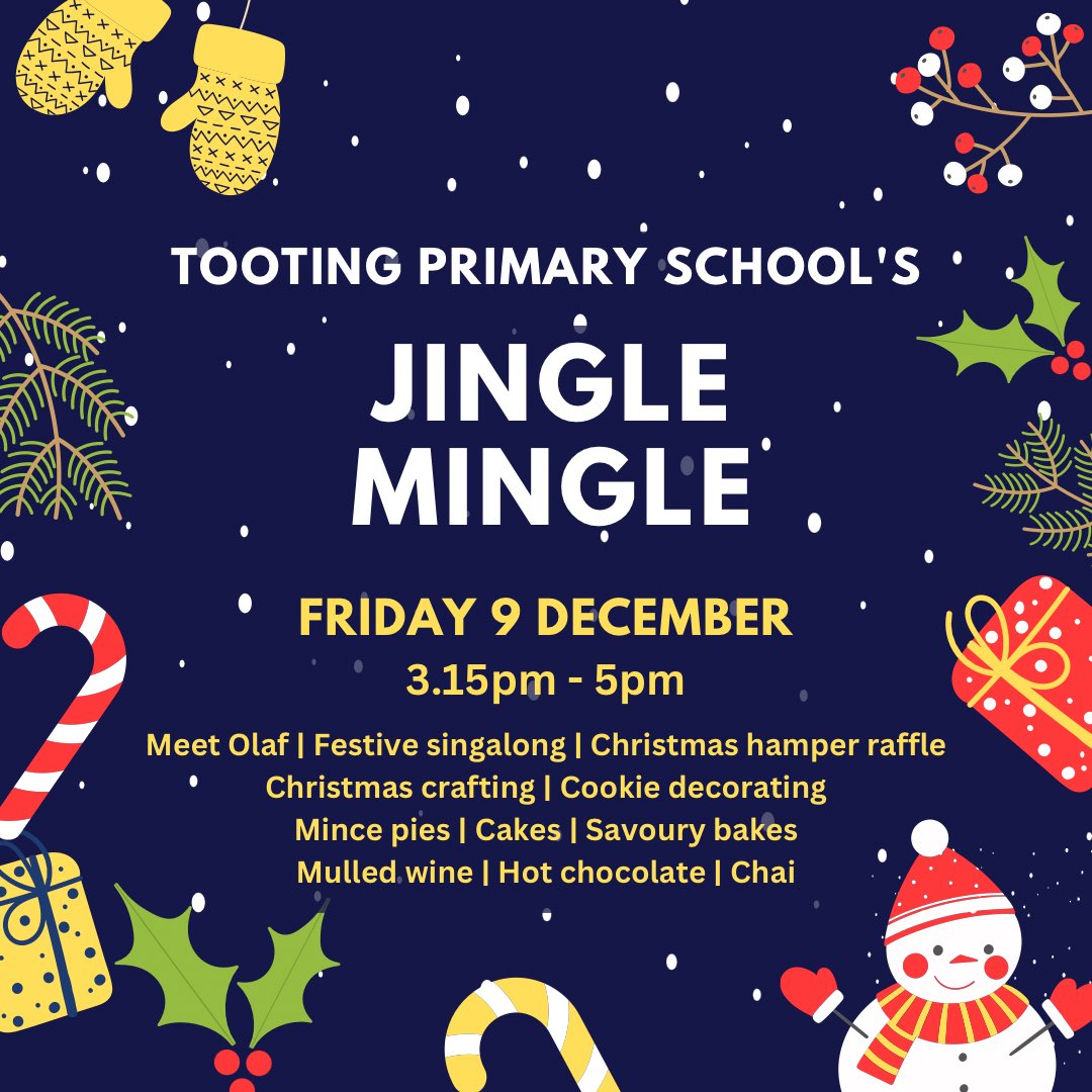 Don't forget the Jingle Mingle is THIS FRIDAY 9 December from 3.15-5.30pm in the Main Hall at Tooting Primary School. It's going to be a fantastic afternoon of festive fun with the whole school community - from teachers, parents and of course - the children!
<a href="/TootingPrimary/">Tooting Primary</a>