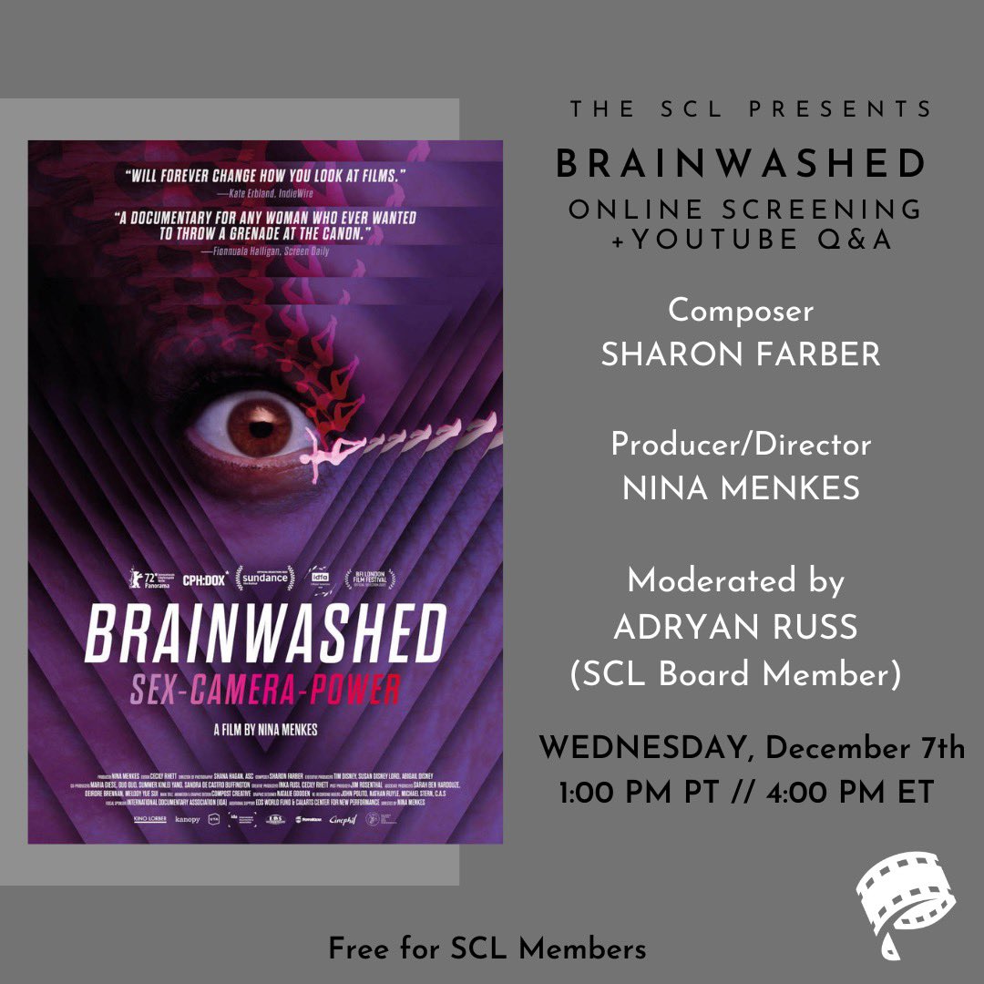 The_SCL's tweet photo. Join us tomorrow for an online screening of BRAINWASHED, followed by a Q&A with Composer
SHARON FARBER and Producer/Director NINA MENKES, moderated by ADRYAN RUSS.
#brainwashedfilm #sharonfarber #ninamenkes #director #filmmusic #composers #score #thescl #sclscreening https://t.co/opUrURWHpR