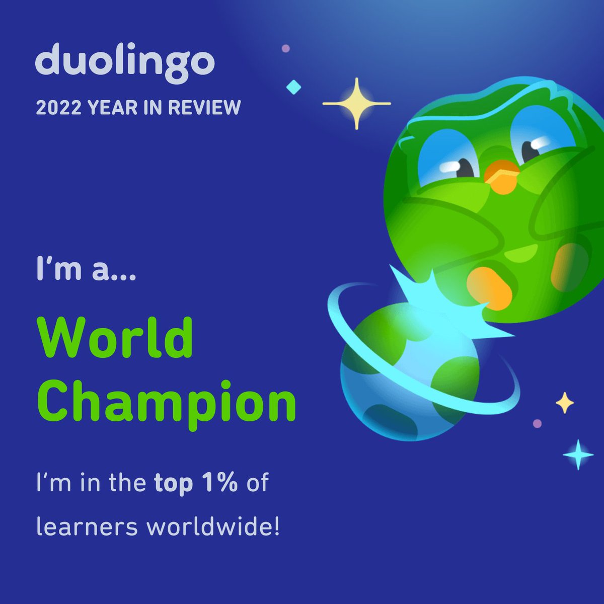 I’m a World Champion! #Duolingo365