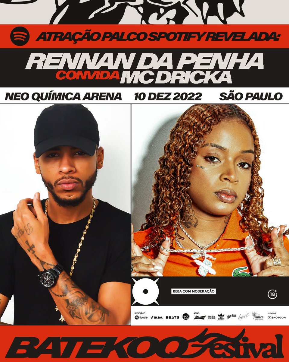 batekoo's tweet photo. VEIO AÍ A ATRAÇÃO SURPRESA DO PALCO @SpotifyBrasil : @rennan_penha convida @mcdricka 🔥🔥🔥 

Preparem seus joelhos pra descer MUITO até o chão nesse #BATEKOOFestival 💣

#PraPreto #BATEKOONoSpotify #BebaComModeração #FestivalNoTikTok https://t.co/LoSYqHCjna