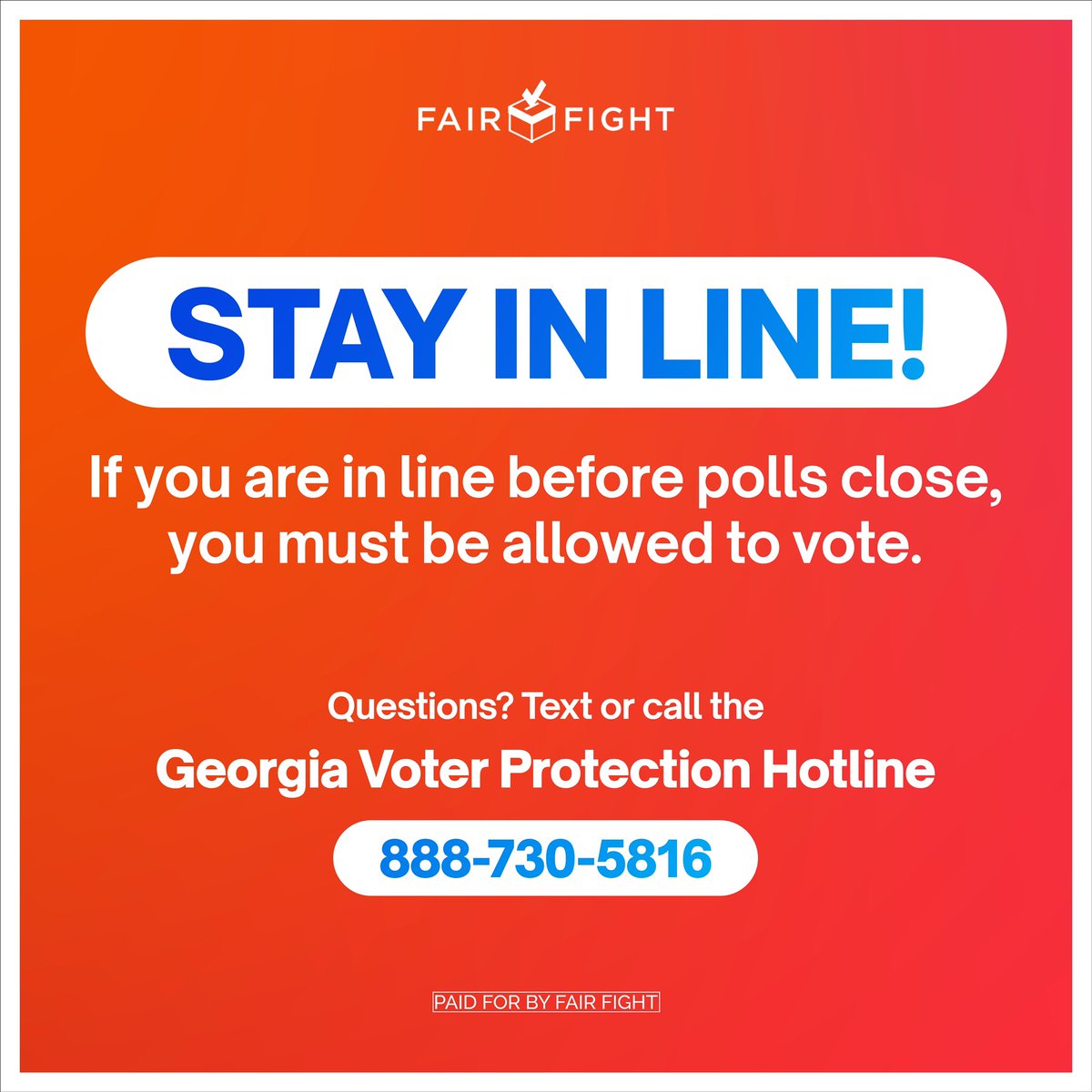 Georgia voters, if you’re in line by the time polls close, STAY IN LINE.

Questions about voting? Text or call the GA Voter Protection Hotline at 888-730-5816.