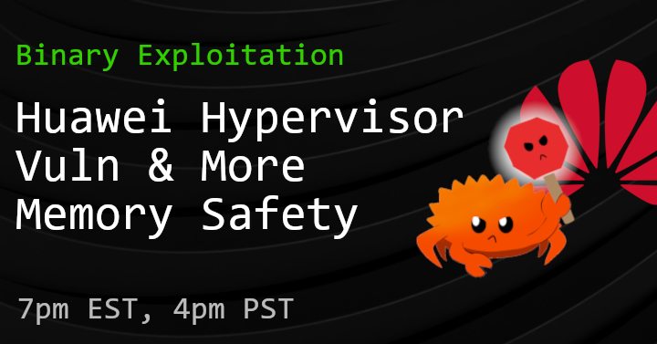 Going live for the binary episode of the podcast. Today we have a Huawei Hypervisor vuln, a FreeBSD stack overflow in ping, and some discussion on ChatGPT.

twitch.tv/dayzerosec