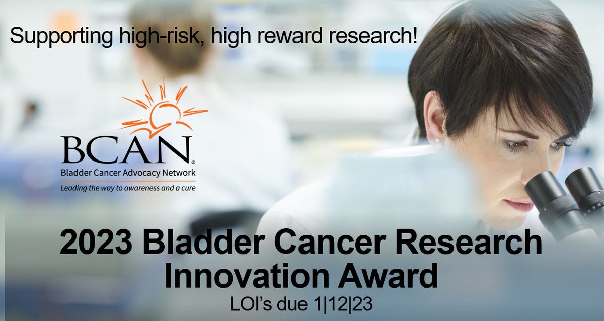 Stephanie Chisolm, PhD (@bcan_chisolm) on Twitter photo <a href="/BladderCancerUS/">Bladder Cancer Advocacy Network</a> $300K Innovation Award. LOI Due 1|12|23 for Spread the word today! bit.ly/3P7VuOj <a href="/BladderCancerUS/">Bladder Cancer Advocacy Network</a> $300K Innovation Award. LOI Due 1|12|23 for Spread the word today! bit.ly/3P7VuOj