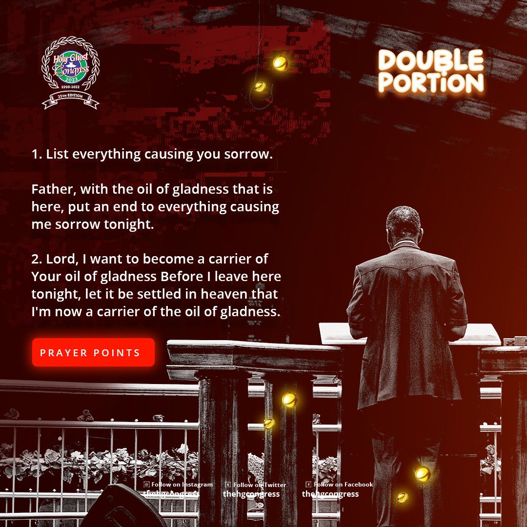 Prayer Points 
#RCCGHGC #DoublePortion