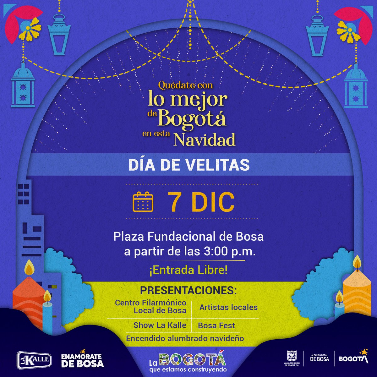 AlcaldiadeBosa's tweet photo. Mañana celebrararemos la noche de #Velitas🕯encendiendo juntos ✨️ el hermoso alumbrado de nuestra Plaza Fundacional 🥳 

Desde las 3 p.m. tendremos actividades para toda la familia  🎶 Show de @LaKalle 🎸 artistas locales y 🛍️ variedad comercial 😃 ¡No te lo puedes perder! https://t.co/yWoeFSD8mp