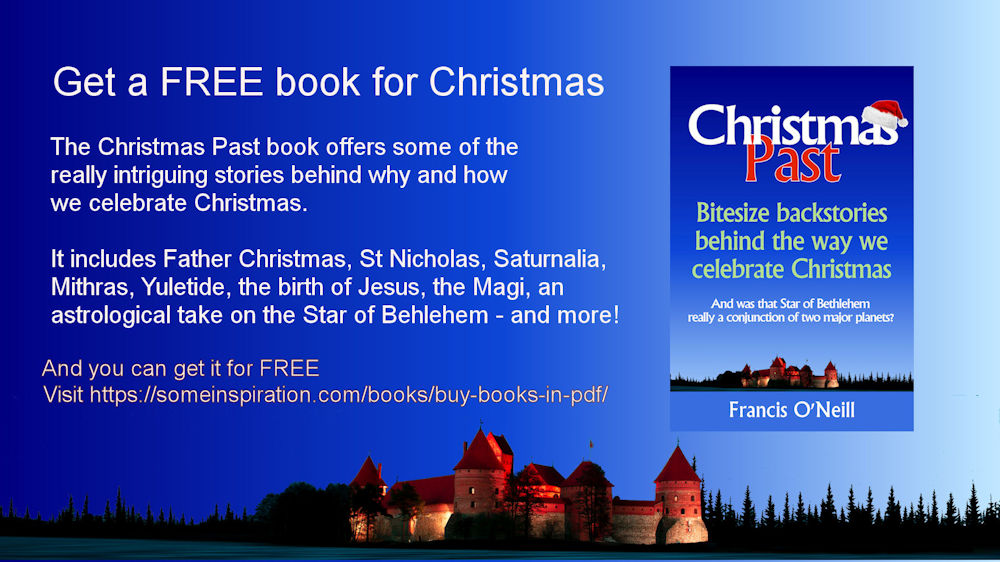 FrancisEONeill's tweet photo. Get a FREE copy of the Christmas Past book. Great to read over Christmas. Offers some of the intriguing stories behind why and how we celebrate this festive season. https://t.co/SspKeu1yG3 #Christmas #Saturnalia #Astrology #spiritual #SomeInspiration https://t.co/3sIeUDP2DE
