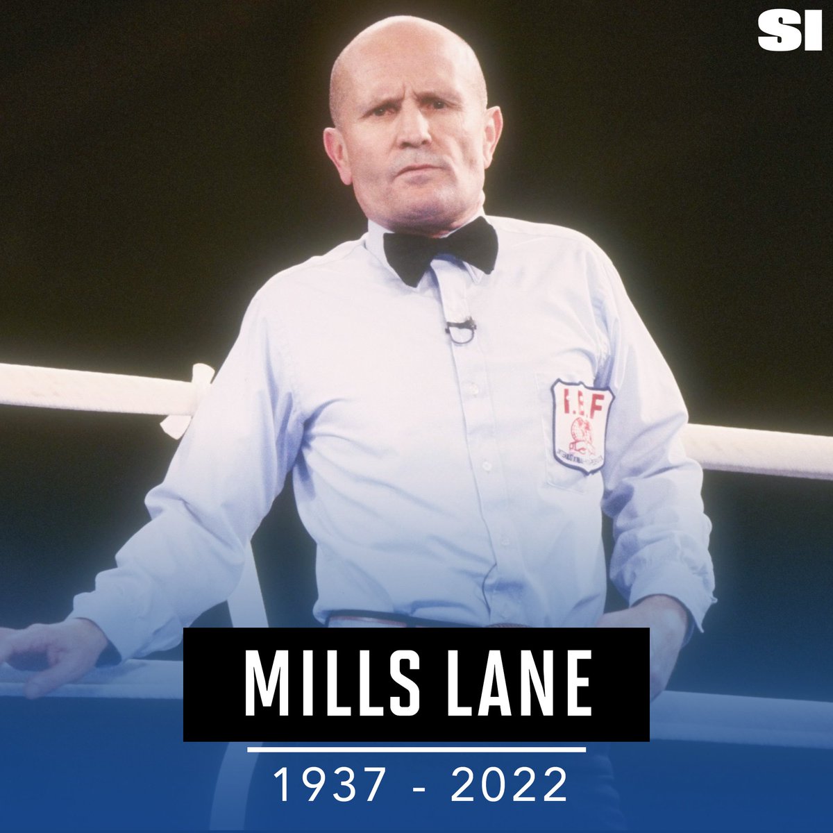 SInow's tweet photo. Mills Lane, a Hall of Fame boxing referee who officiated more than 100 championship bouts, died Tuesday.

He was 85 years old 🙏 https://t.co/0kAWNWgRSW https://t.co/RPZksbsVgC