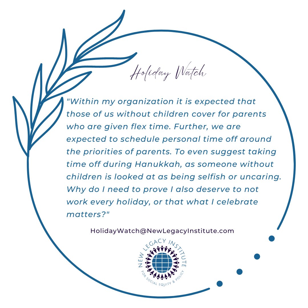 Do you have a holiday workplace experience you want to share? To submit your quote, email us at: HolidayWatch@NewLegacyInstitute.com or message us on any of our platforms. Your quote can be posted anonymously or with your name, as you choose. Thank you! #WorkplaceEquity #DEIB
Tec