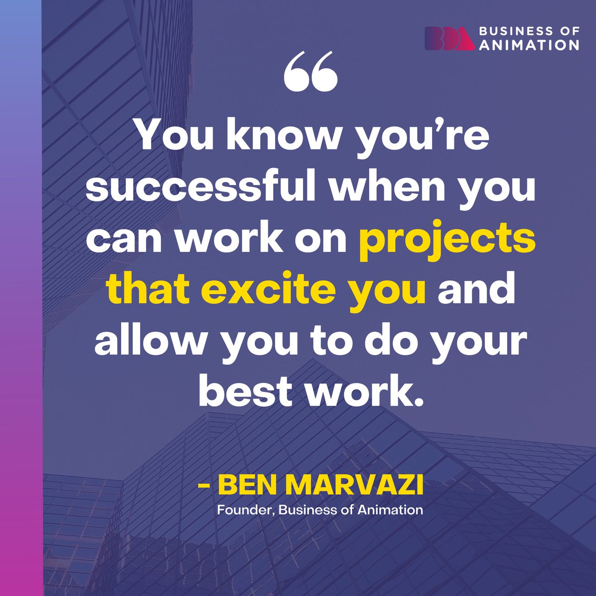 animationbiz's tweet photo. “You know you’re successful when you can work on projects that excite you and allow you to do your best work.” - Ben Marvazi

Want to Learn the 4-Part Framework of Becoming a Successful Animator? Sign up for our FREE Masterclass! Link in bio.

#BenQuotes #AnimationQuotes https://t.co/RkWNnViat1