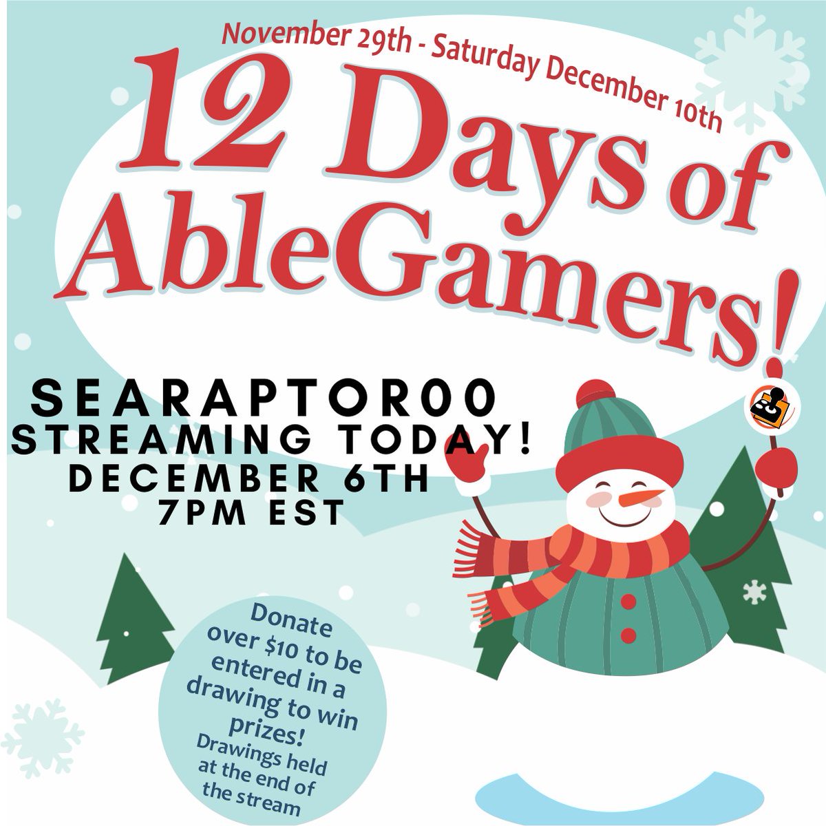 AbleGamers's tweet photo. The 8th day of @AbleGamers brought us @SeaRaptor streaming tonight! They will be raising money and playing games!
#SnowEveryoneCanGame
https://t.co/2mWUpjVNt9 https://t.co/QT57J2F39A