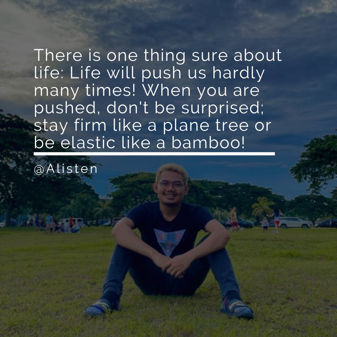 MCM_Alikhan01's tweet image. There is one thing sure about life: Life will push us hardly many times! When you are pushed, don&apos;t be surprised; stay firm like a plane tree or be elastic like a bamboo!

#HyperLoopOnlineSystem
#LifeChangingOpportunity
