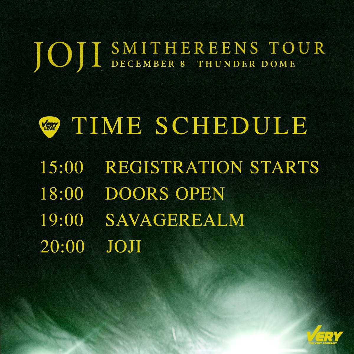 VERYRADIO's tweet photo. TIME SCHEDULE 
JOJI: Smithereens Tour Live In Bangkok
8 December 2022 / Thunder Dome 

#VERYLIVE #VERYLIVEJOJI https://t.co/Z2iXuskTb5