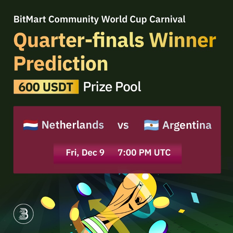 BitMartExchange's tweet photo. ⚽️ #WorldCup Quarter-finals Prediction 2
🇳🇱 #Netherlands vs 🇦🇷 #Argentina Who will win?

1️⃣ Follow us, RT, tag 5 friends &amp; vote in the thread
2️⃣ Sign up at #BitMart: https://t.co/e1Z81sLY1Y
3️⃣ Complete entries: https://t.co/8EeKTs2t7l

15 lucky users will share 150 USDT 🎁