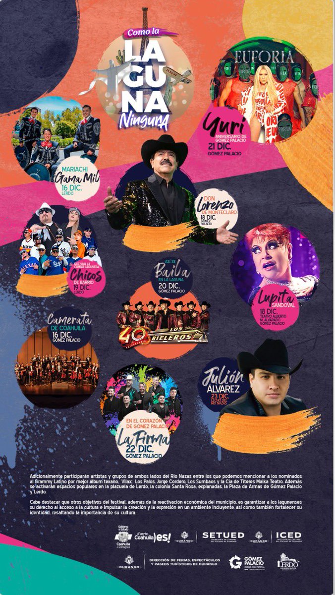 Festival COMO LA LAGUNA NINGUNA 
Del 16 al 23 de Diciembre #GomezPalacio #Lerdo del #EstadoDeDurango se visten de gala