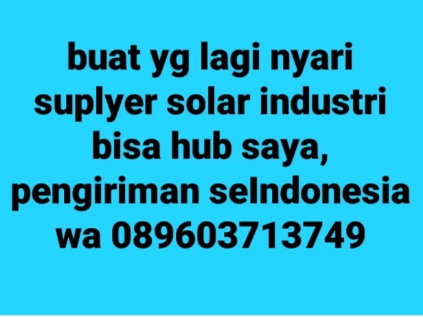 rainykztm's tweet photo. jual solar industri di bogor, wa 089603713749 #bogor #solar #industri #indonesia https://t.co/WphWRDpude