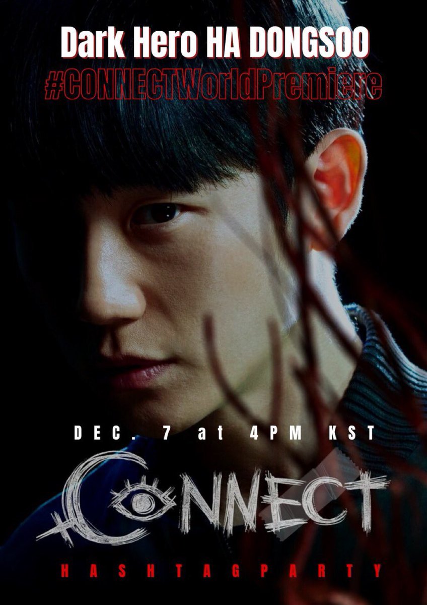 CherryShida01's tweet photo. D- Day for Connect
We are all excited to see Ha Dongsoo
Jung Haein will connect us all over the world

Dark Hero HA DONGSOO
#CONNECTWorldPremier

#JungHaein  @ActorHaein https://t.co/baIr4LB8VD